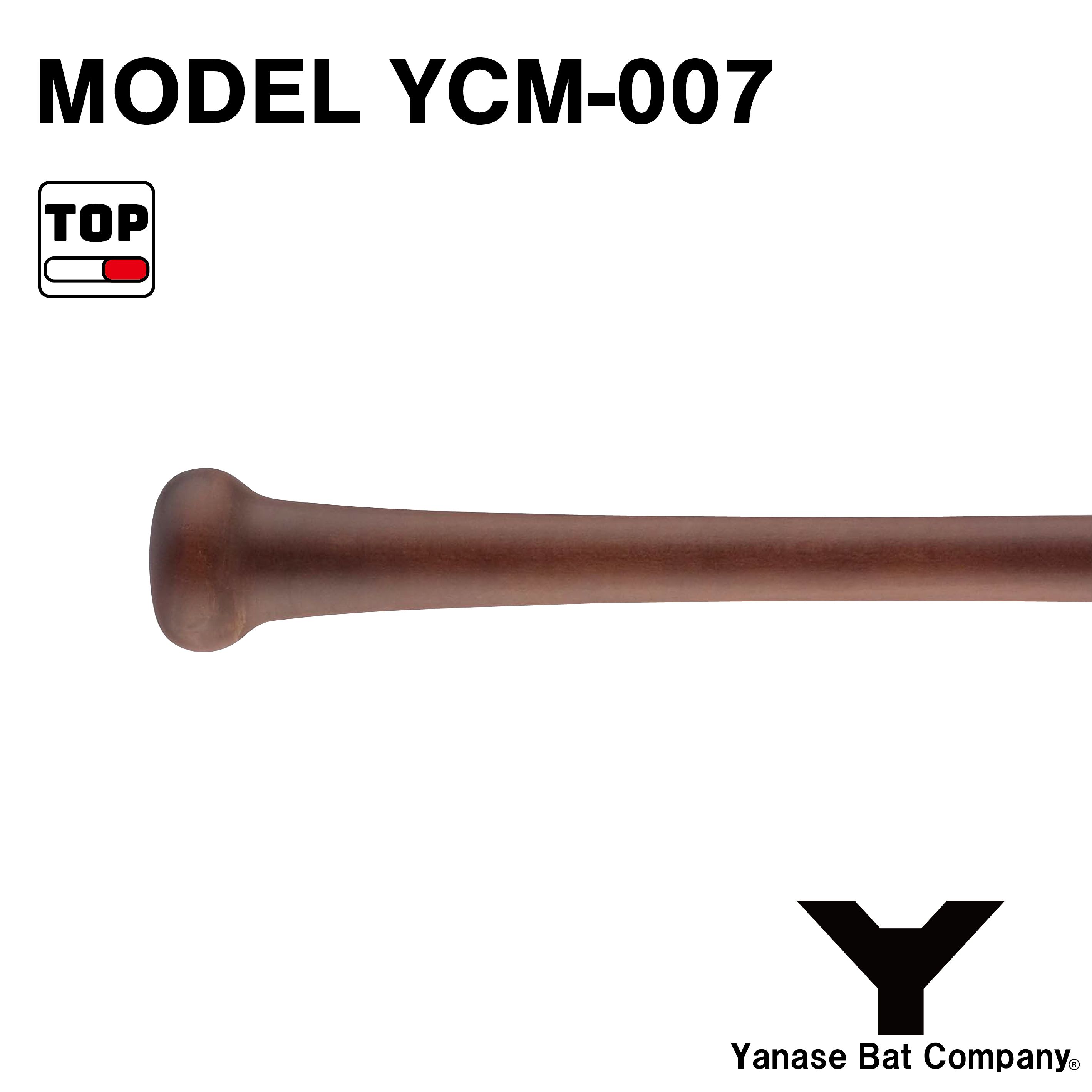 YCM-007 - YANASE BAT COMPANY