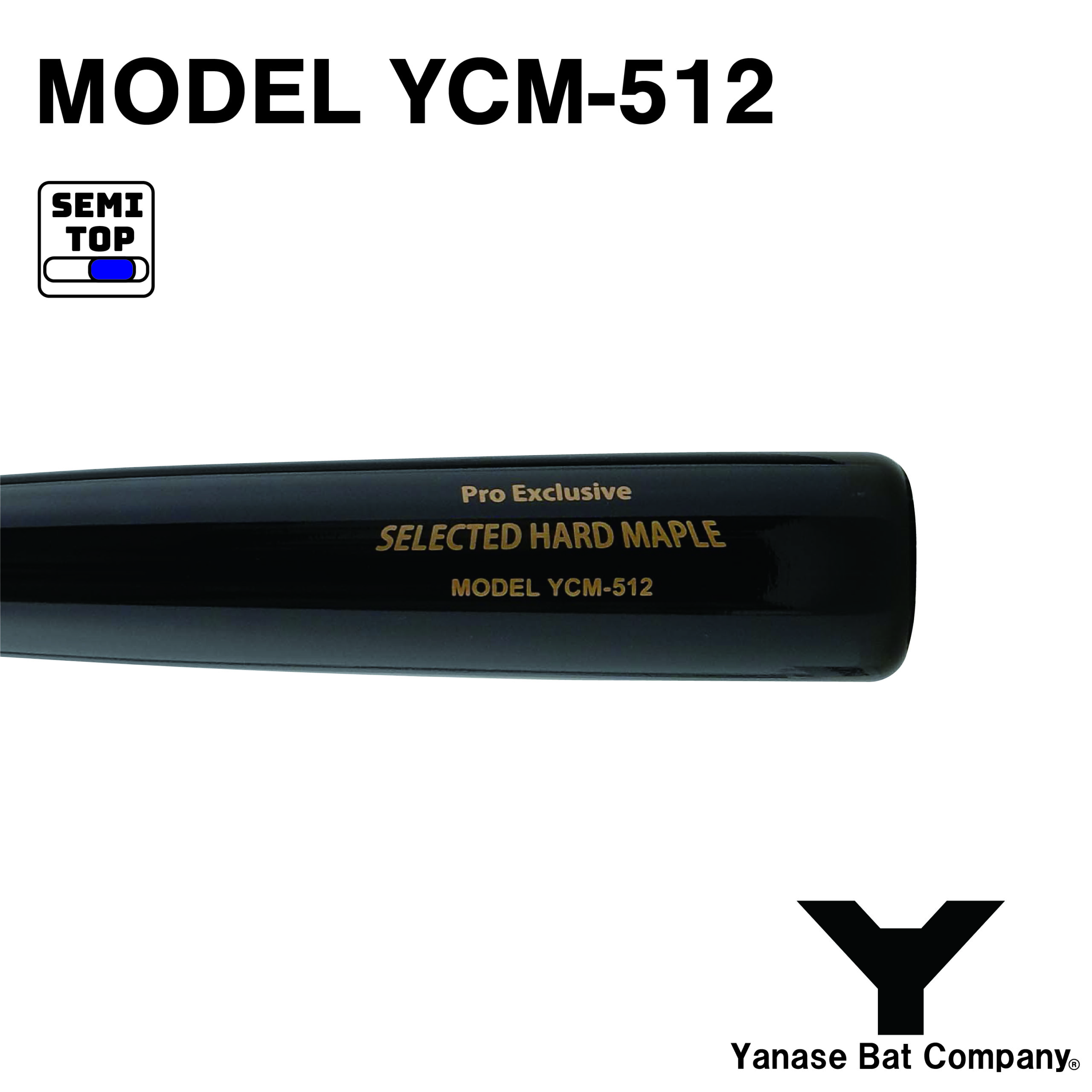 YCM-512 - YANASE BAT COMPANY